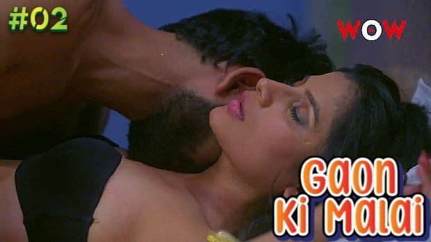 Gaon Ki Malai S E Hindi Hot Web Series Woworiginals